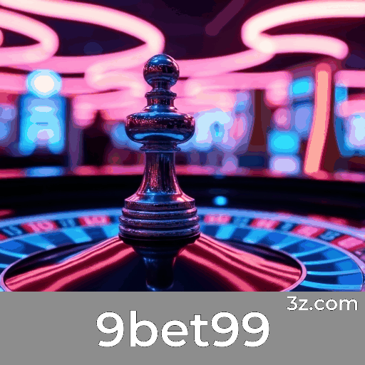 9bet99: Apostas Esportivas Precisão e Excelência